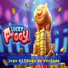 jogo 631 paga de verdade